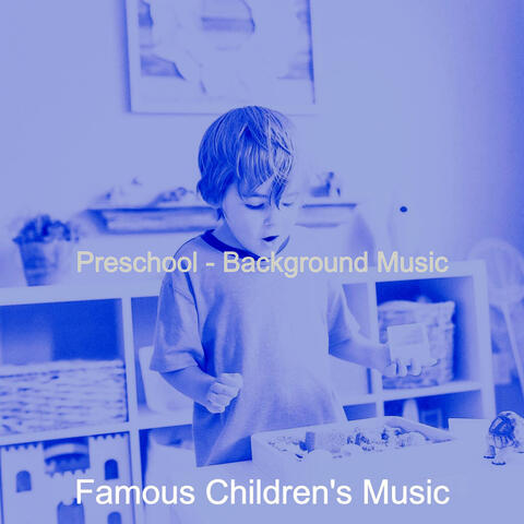 Preschool - Background Music