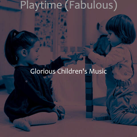 Playtime (Fabulous)