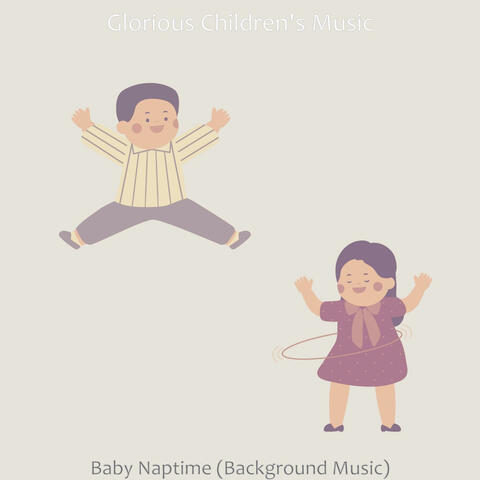 Baby Naptime (Background Music)
