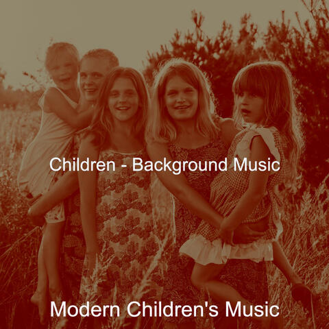 Children - Background Music