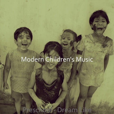Preschool - Dream Like