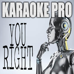 You Right (Originally Performed by Doja Cat)
