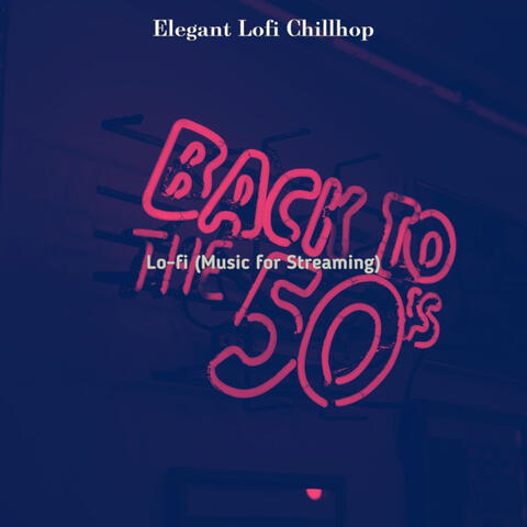 Lo-fi (Music for Streaming)