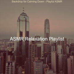 Soundscapes Soundtrack for Calming Down