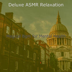 Magnificent Moods for Relaxing