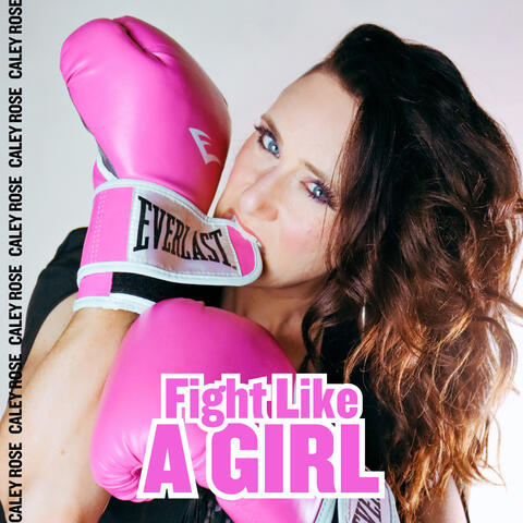 Fight Like a GIRL