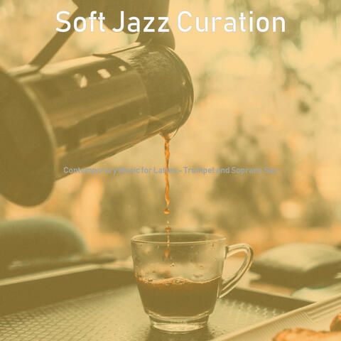 Contemporary Music for Lattes - Trumpet and Soprano Sax