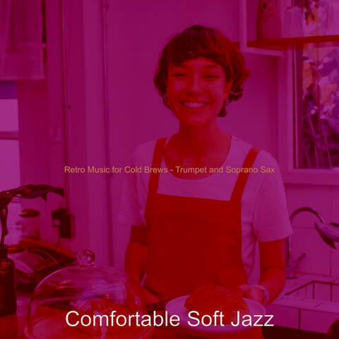 Retro Music for Cold Brews - Trumpet and Soprano Sax