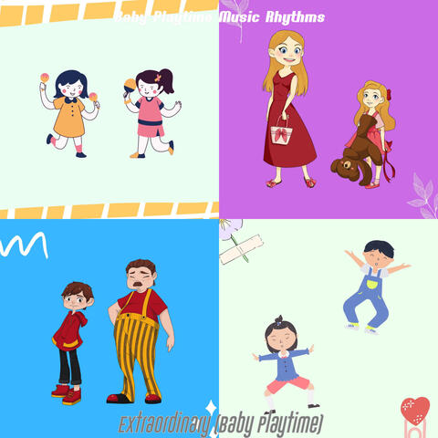 Extraordinary (Baby Playtime)