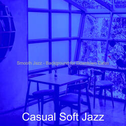 Smooth Jazz Ballad Soundtrack for Coffee Bars