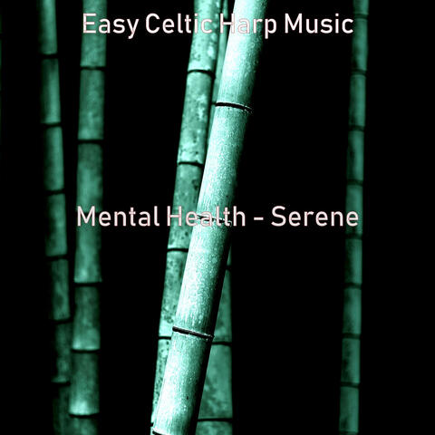 Mental Health - Serene