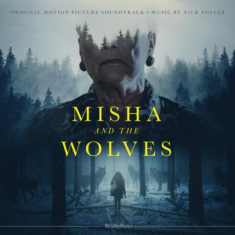 Misha and the Wolves (Original Motion Picture Soundtrack)