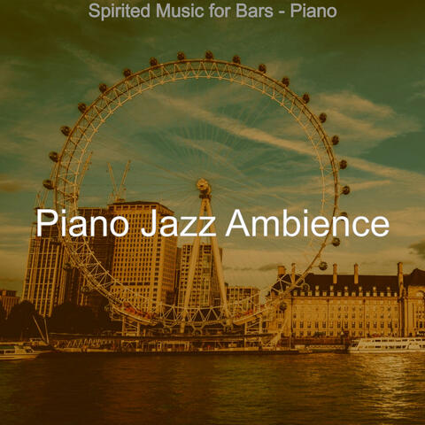 Spirited Music for Bars - Piano