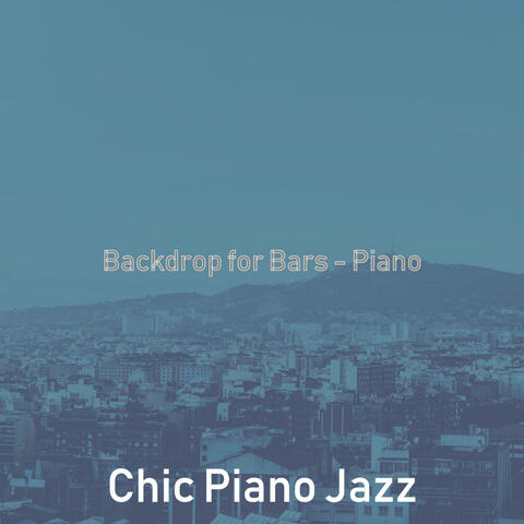 Backdrop for Bars - Piano