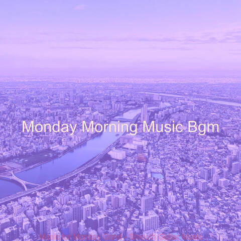 Music for Monday Grind - Smooth Guitar Music