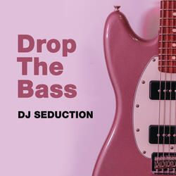 Let The Bass Kick