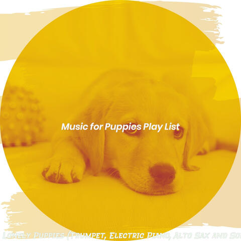 Music for Lonely Puppies (Trumpet, Electric Piano, Alto Sax and Soprano Sax)