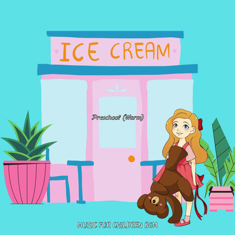 Preschool (Warm)