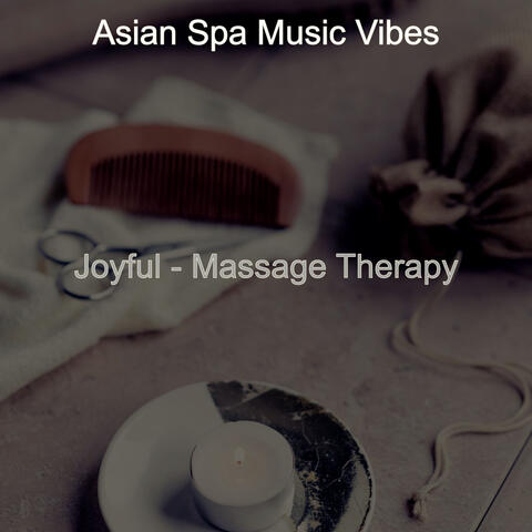 Joyful - Massage Therapy