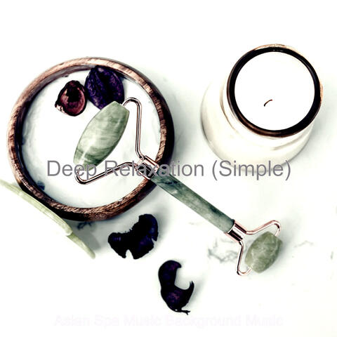 Deep Relaxation (Simple)