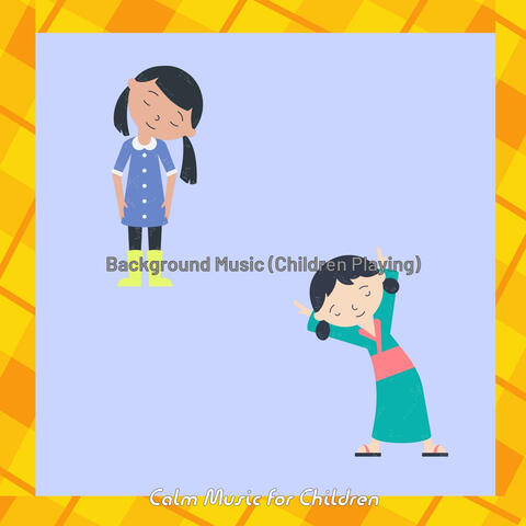 Background Music (Children Playing)