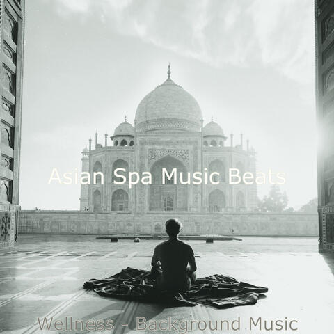 Wellness - Background Music