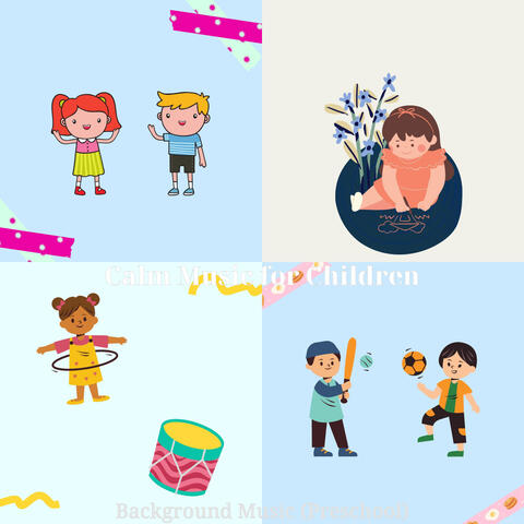 Background Music (Preschool)