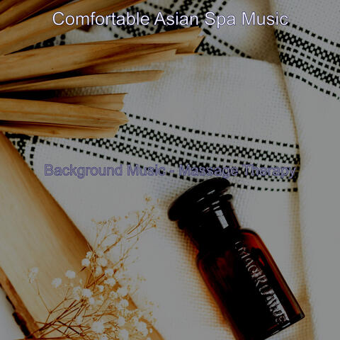 Background Music - Massage Therapy