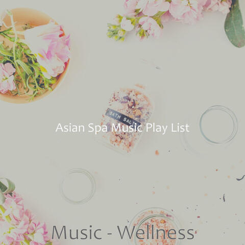Music - Wellness
