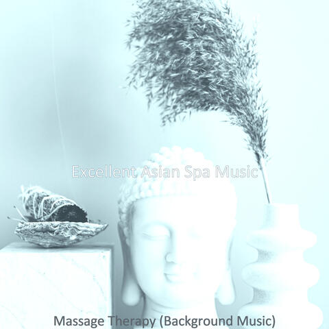 Massage Therapy (Background Music)