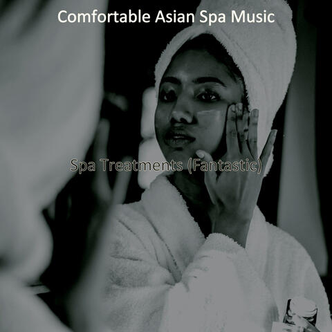 Spa Treatments (Fantastic)