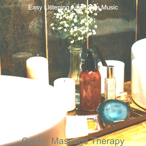 Calm - Massage Therapy