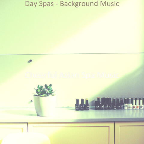 Day Spas - Background Music