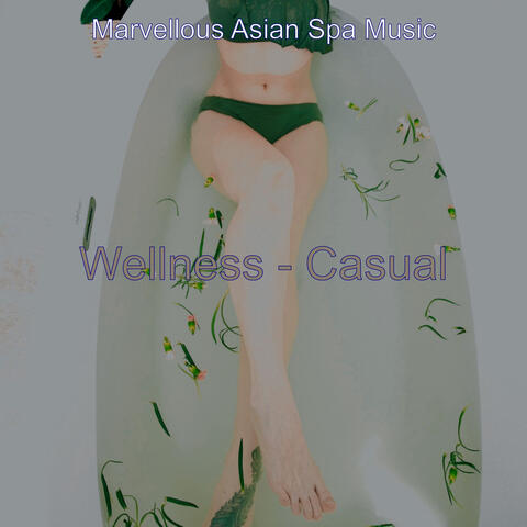 Wellness - Casual