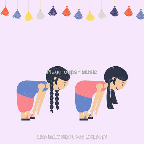 Playgroups - Music