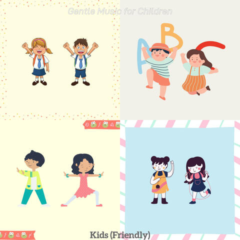 Kids (Friendly)