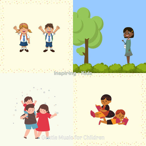 Inspiring - Kids