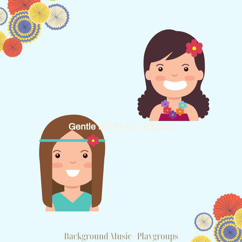 Background Music - Playgroups