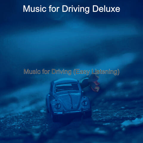 Music for Driving (Easy Listening)