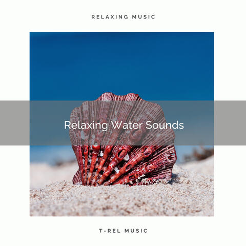 ! ! ! ! ! ! ! ! ! ! Relaxing Water Sounds