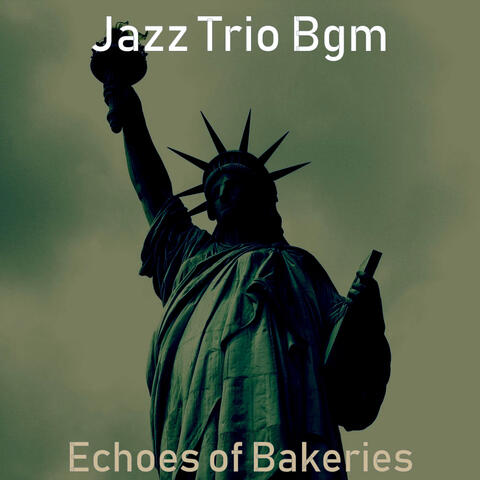 Echoes of Bakeries