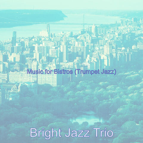 Music for Bistros (Trumpet Jazz)