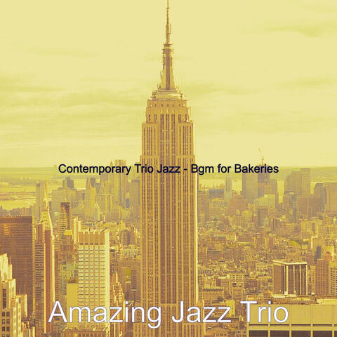 Contemporary Trio Jazz - Bgm for Bakeries
