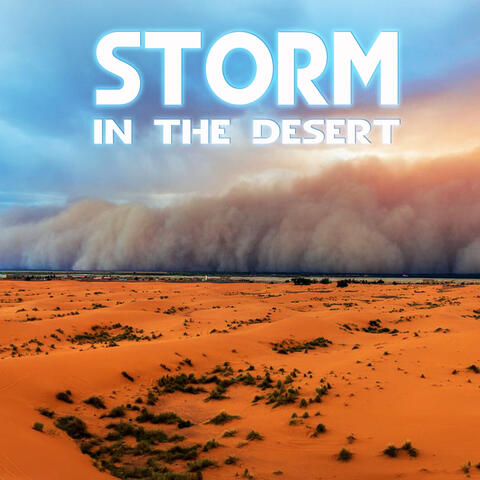 Storm in the Desert (feat. The Nature Sounds)