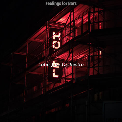 Feelings for Bars