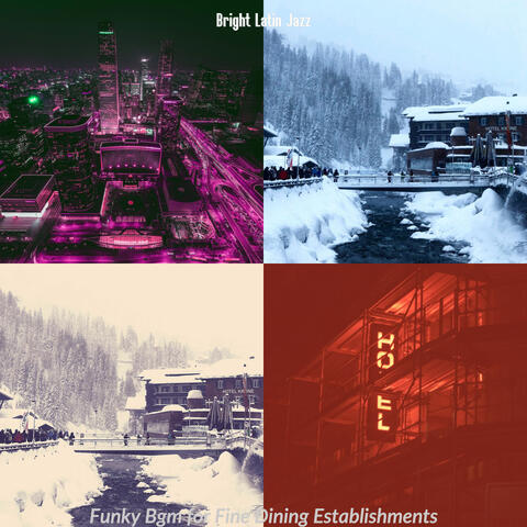 Funky Bgm for Fine Dining Establishments