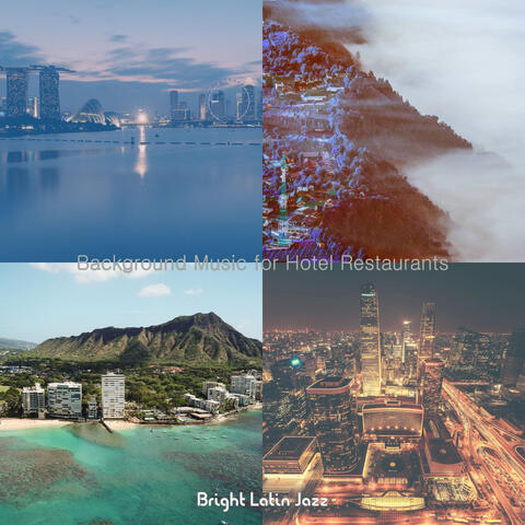 Background Music for Hotel Restaurants