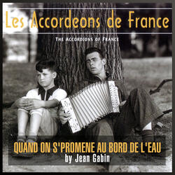 Quand on d'promene au bord de l'eau