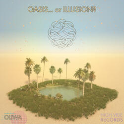 Illusion or Oasis