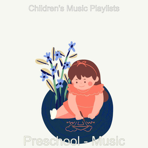 Preschool - Music